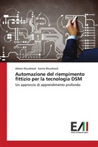 Afree Khursheed, Afreen Khursheed, Kavita Khursheed - Automazione del riempimento fittizio per la tecnologia DSM