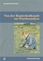 A, Prof. Dr. Jochen Stork, Donald W Winnicott, Donald W. Winnicott, Gudrun Theusner-Stampa - Von der Kinderheilkunde zur Psychoanalyse