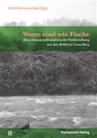 Jochen Bonz, Christina Boulgaropoulos, Ferstl, Christin Korischek, Christine Korischek - Worte sind wie Fische