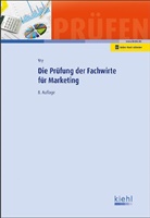 Wolfgang Vry - Die Prüfung der Fachwirte für Marketing