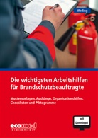 Klaus Meding - Die wichtigsten Arbeitshilfen für Brandschutzbeauftragte, m. 1 Buch, m. 1 Beilage