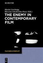 Marti Löschnigg, Martin Löschnigg, Sokolowska-Paryz, Sokolowska-Paryz, Marzena Sokolowska-Paryz - The Enemy in Contemporary Film