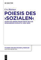 Urs Büttner - Poiesis des 'Sozialen'
