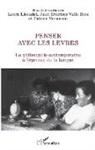 Laur Llevadot, Laura Llevadot, Juan Evarist Valls Boix, Juan Evaristo Valls Boix, Vermeren, Patrice Vermeren - Penser avec les lèvres