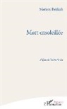 Meriem Bekkali - Mort ensoleillée