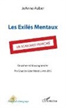 JeAnne Auber - Les Exilés mentaux