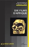 François Fronty - Dix films d'Afrique
