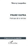 Thierry Laspalles - Franz Kafka