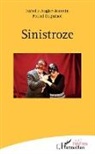 Isabell Augier-Jeannin, Isabelle Augier-Jeannin, Pascal Daguinot - Sinistroze