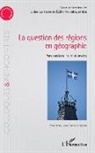 Jule Lamarre, Jules Lamarre, Edith Mukakayumba - La question des régions én géographie