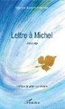 Béatrice Blohorn-Brenneur - Lettre à Michel