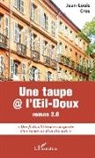 Jean-Louis Cros - Une taupe@l'Oeil-Doux