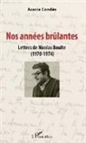 Acacia Condes - Nos années brûlantes