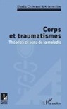 Antoine Bioy, Khadij Chahraoui, Khadija Chahraoui - Corps et traumatismes