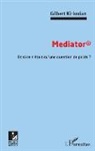 Gilbert Kirkorian - Mediator