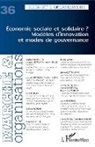 COLLECTIF - Economie sociale et solidaire ? Modèles d'innovation et modes de gouvernance