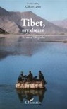Gilbert Leroy - Tibet, my dream