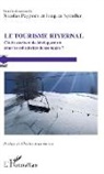 Nicola Peypoch, Nicolas Peypoch, Jacques Spindler - Le Tourisme hivernal