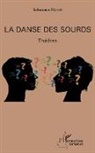 Sébastien Ngako - La danse des sourds
