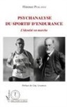 Florence Puklavec - Psychanalyse du sportif d'endurance