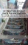 Jonathan Louli - Le travail social face à l'incertain