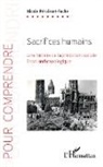 Nicole Péruisset-Fache - Sacrifices humains