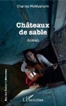 Charles Mohtashami - Châteaux de sables