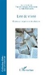 Anik Adam, Aniko Adam, Aniko Radvanszky, Françoi Soulages, François Soulages - Lire et vivre