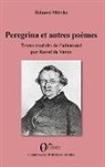 Eduard Mörike - Peregrina et autres poèmes