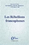 Ethmane Sall - Les Rébellions francophones