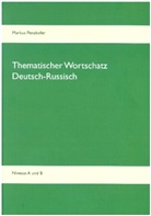 Markus Penzkofer - Thematischer Wortschatz Deutsch-Russisch
