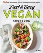 JL Fields - Fast & Easy Vegan Cookbook