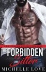 Michelle Love - The Forbidden Sitter