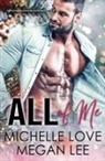 Megan Lee, Michelle Love, Ivy Wonders - All of Me