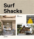 gestalten, Indoek, Gestalte, gestalten, Indoek, Robert Klanteen... - Surf shacks. Vol. 2. The new wave of coastal living