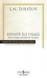 Lev Nikolayevic Tolstoy - Efendi ile Usagi