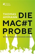 Thomas Ammann - Die Machtprobe