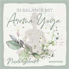 Nicole Schröter - In Balance mit Aroma-Yoga