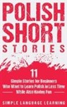 Simple Language Learning - Polish Short Stories