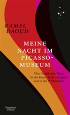 Kamel Daoud, Barbara Heber-Schärer - Meine Nacht im Picasso-Museum