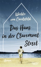 Wiebke von Carolsfeld, Wiebke von Carolsfeld, Dorothee Merkel - Das Haus in der Claremont Street