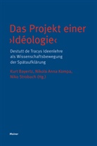 Nikol Anna Kompa, Kurt Bayertz, Nikola Anna Kompa, Niko Strobach - Das Projekt einer 'Idéologie'