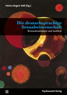 Josef Christian Aigner, Christel Baltes-Löhr, Heinz-Jürge Voss, Heinz-Jürgen Voß - Die deutschsprachige Sexualwissenschaft