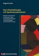 Julia Antoni, Stephanie Backmund-Abedinpour, D, Serge K.D. Sulz, Serg K D Sulz, Serge K D Sulz... - Kurz-Psychotherapie mit Sprechstundenkarten