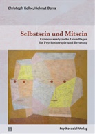 Helmut Dorra, Christop Kolbe, Christoph Kolbe - Selbstsein und Mitsein