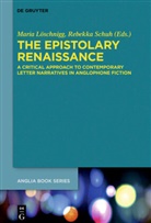 Mari Löschnigg, Maria Löschnigg, Schuh, Schuh, Rebekka Schuh - The Epistolary Renaissance