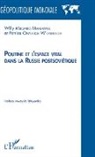 Will Mbombo Mandembe, Willy Mbombo Mandembe, Patrice Onyenga W'onyenga - Poutine et l'espace vital dans la Russie postsoviétique