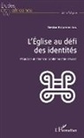 Nestor Kobenan Tan - L'église au défi des identités