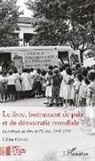 Céline Giton - Le livre, instrument de paix et de démocratie mondiale ?