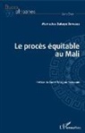 Mamadou Bakaye Dembele - Le procès équitable au Mali
